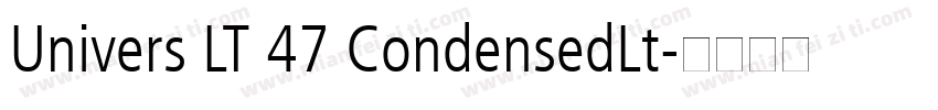 Univers LT 47 CondensedLt字体转换